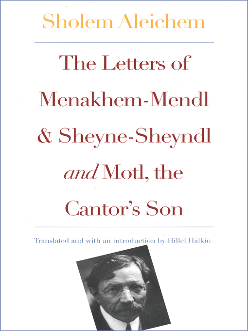 Cover of Letters of Menakhem-Mendl and Sheyne-Sheyndl and Motl, the Cantor's Son